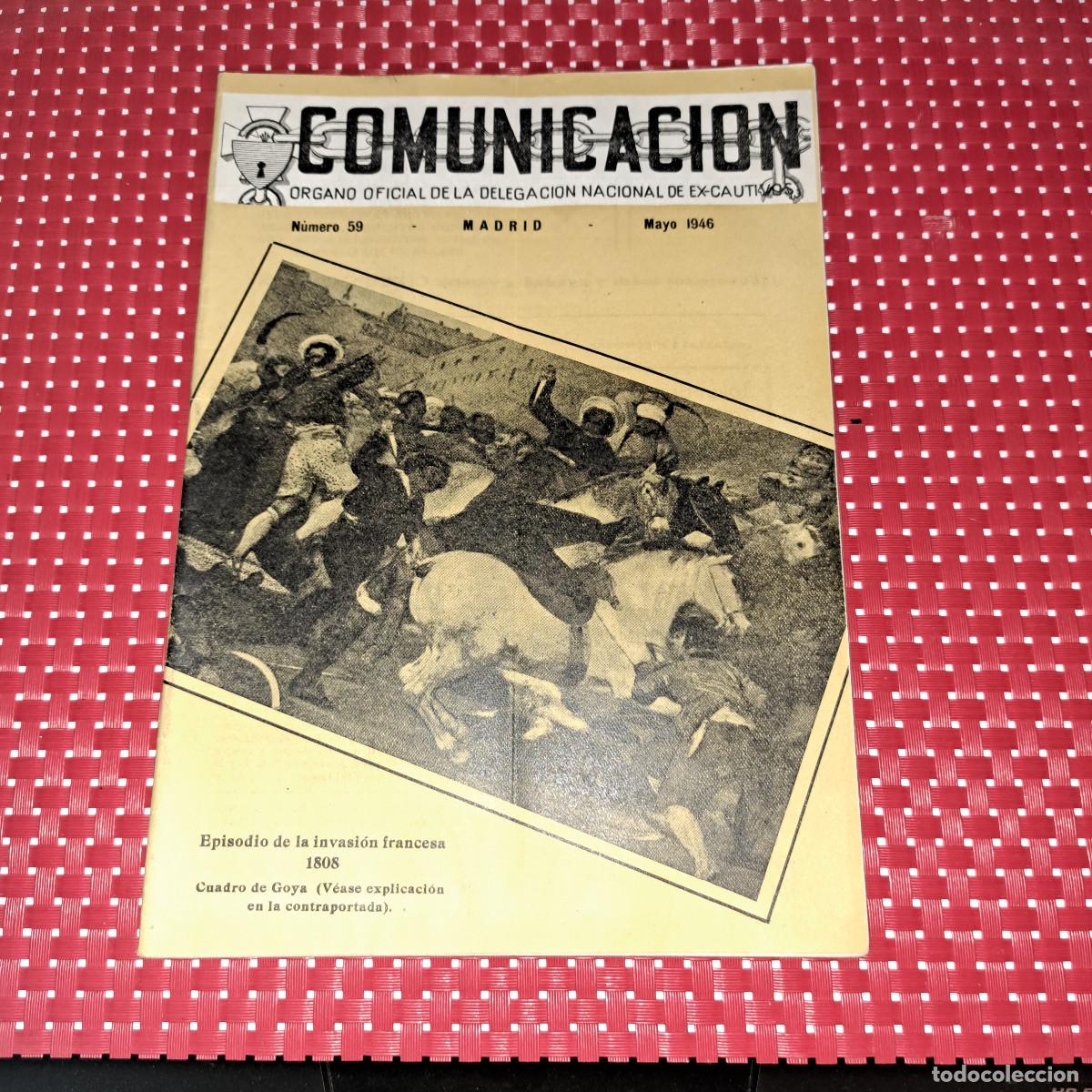 Militaria: COMUNICACION - ORGANO OFICIAL DE LA DELEGACI&Oacute;N NACIONAL DE EX-CAUTIVOS - A&Ntilde;O 1946 -PROVINCIA DE JAEN
