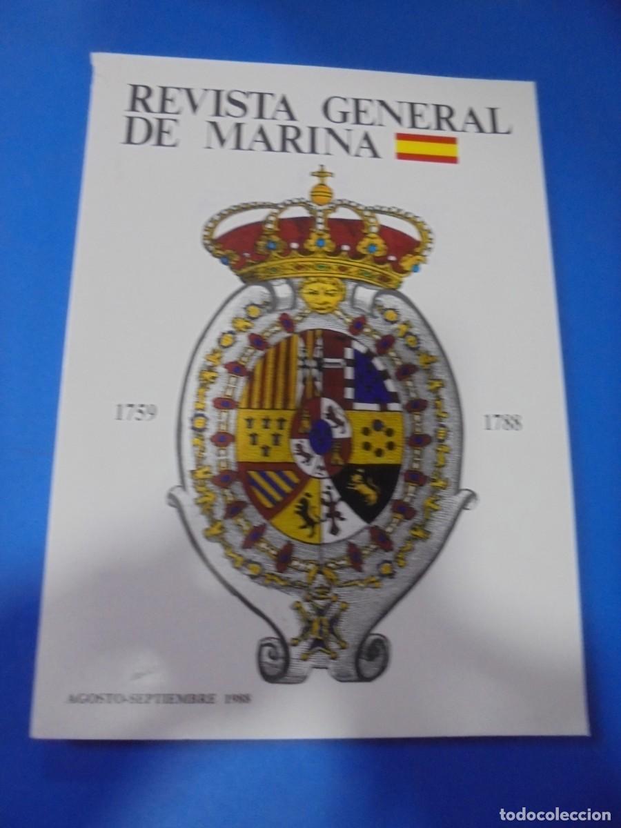 Militaria: REVISTA GENERAL DE MARINA. AGOSTO-SEPTIEMBRE 1988. TOMO 215. PAGS : 155 HASTA LA 384. LEER.