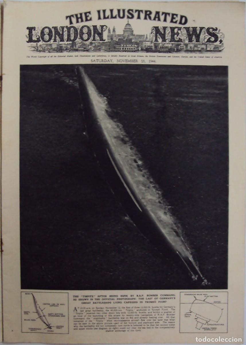 Military Antiques: THE ILLUSTRATED LONDON NEWS. (EN INGLES), II GUERRA MUNDIAL 25 NOVIEMBRE 1944 N&ordm; 5510