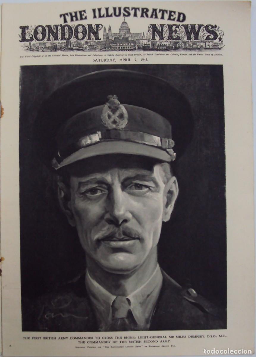 Military Antiques: THE ILLUSTRATED LONDON NEWS. (EN INGLES), II GUERRA MUNDIAL 7 ABRIL 1945 N&ordm; 5529