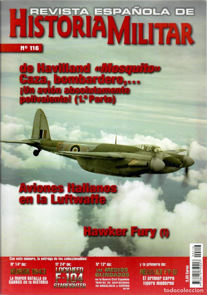 Military Antiques: REHM N&Uacute;M. 116 - REVISTA ESPA&Ntilde;OLA DE HISTORIA MILITAR - NARVIK - HAVILLAND MOSQUITO - LUTWAFFE