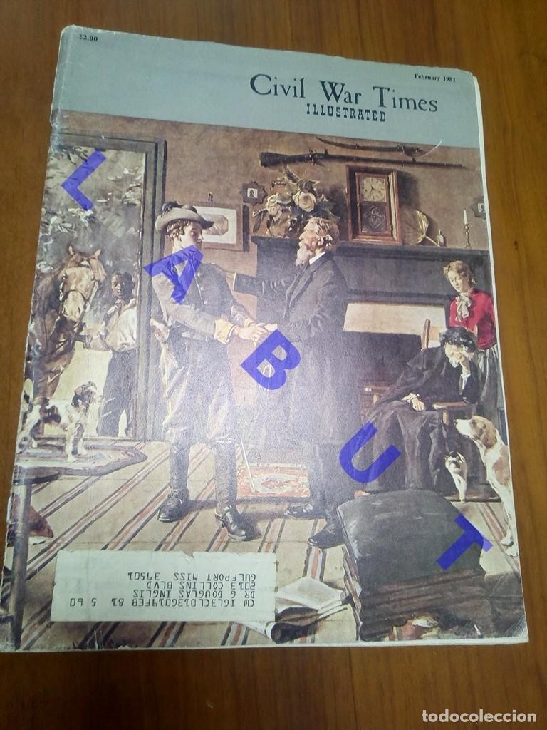 Militaria: GUERRA DE SECESION CIVIL WAR TIMES REVISTA FEBRUARY 1981 W3