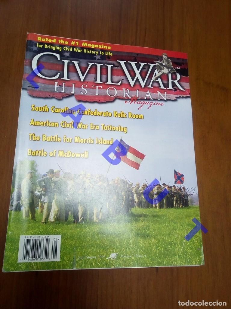 Militaria: GUERRA DE SECESION CIVIL WAR HISTORIAN MAGAZINE REVISTA JULY AUGUST 2005 W3