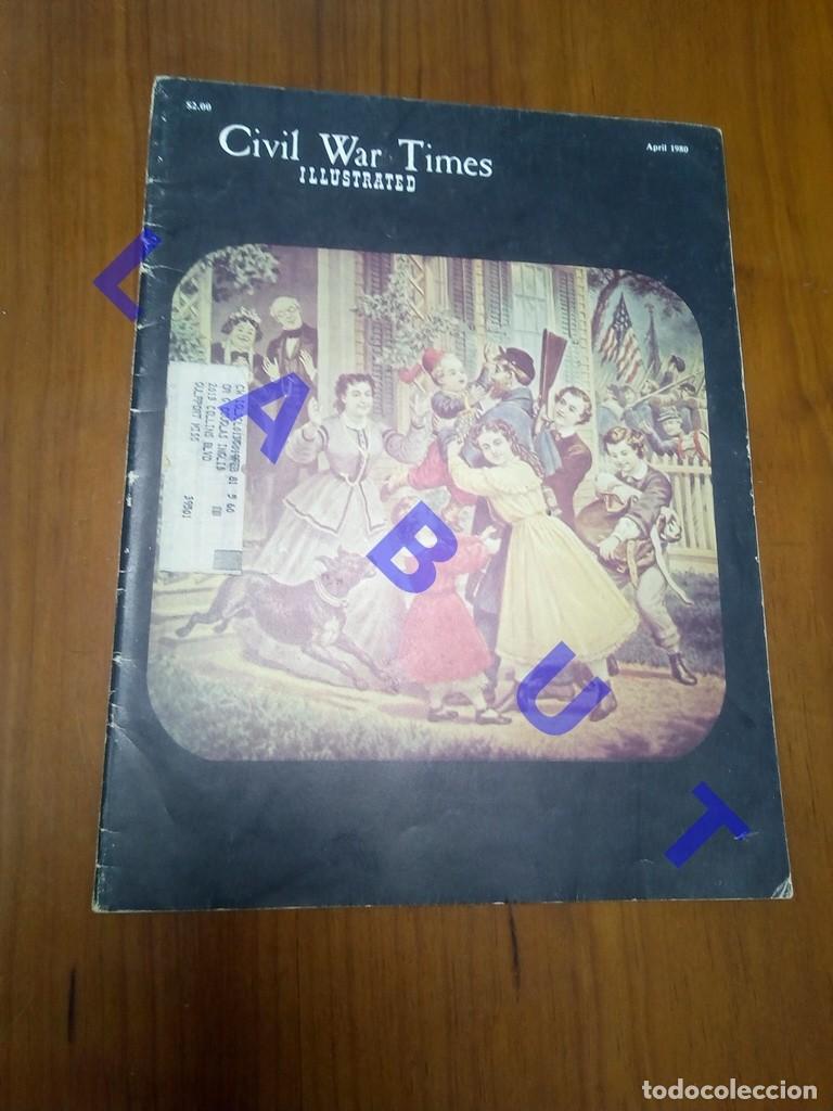 Militaria: GUERRA DE SECESION CIVIL WAR TIMES REVISTA APRIL 1980 W3