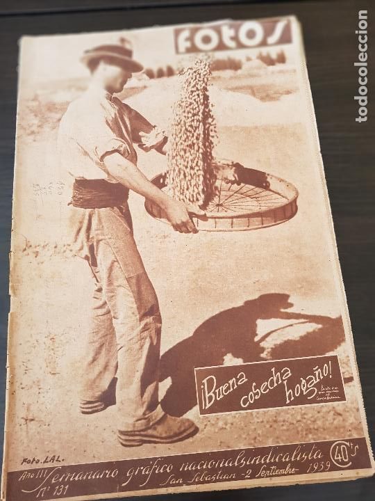 Militaria: FOTOS SEMANARIO GRAFICO NACIONALSINDICALISMO N&ordm;131-32 PAGINAS