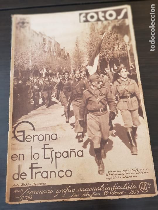 Militaria: FOTOS SEMANARIO GRAFICO NACIONALSINDICALISMO N&ordm;103-32 PAGINAS
