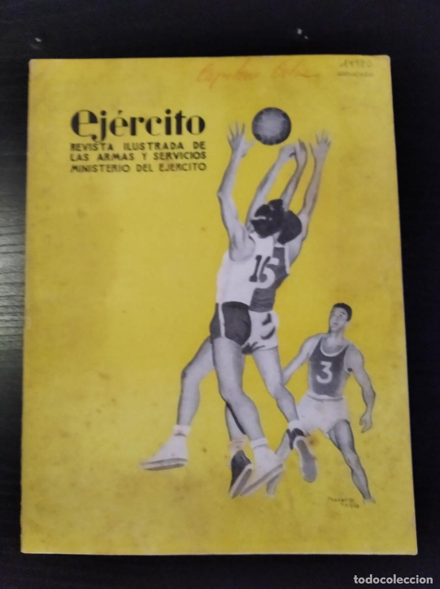 Militaria: REVISTA EJ&Eacute;RCITO. REVISTA ILUSTRADA DE LAS ARMAS Y SERVICIOS. N&ordm; 232. A&Ntilde;O 1959. LEER