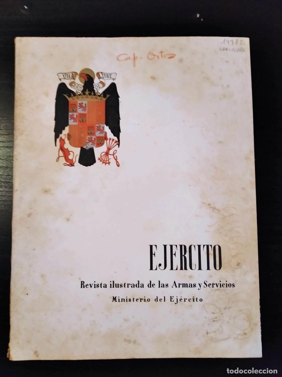 Militaria: REVISTA EJ&Eacute;RCITO. REVISTA ILUSTRADA DE LAS ARMAS Y SERVICIOS. N&ordm; 234. A&Ntilde;O 1959. LEER