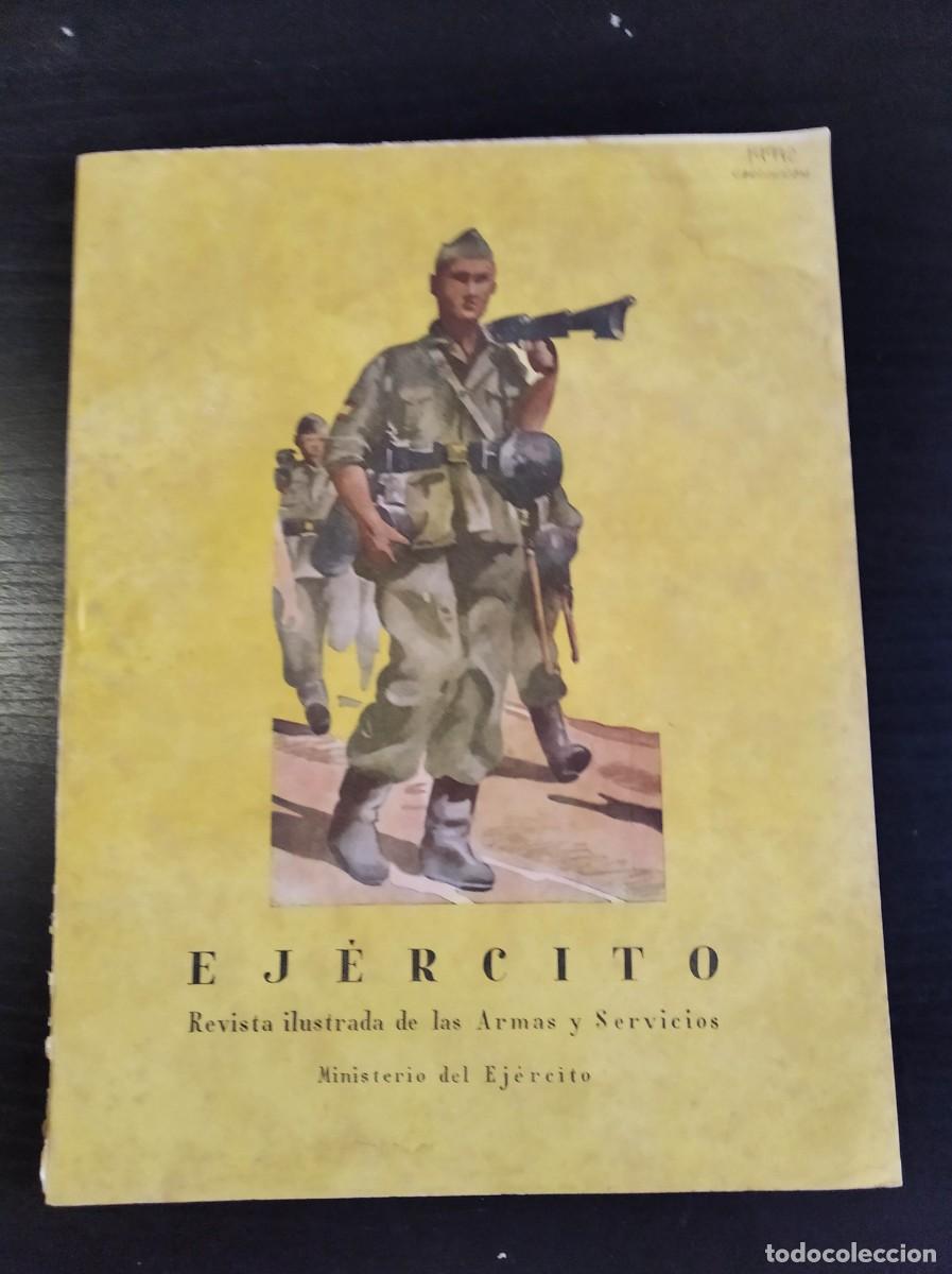 Militaria: REVISTA EJ&Eacute;RCITO. REVISTA ILUSTRADA DE LAS ARMAS Y SERVICIOS. N&ordm; 255. A&Ntilde;O 1961. LEER
