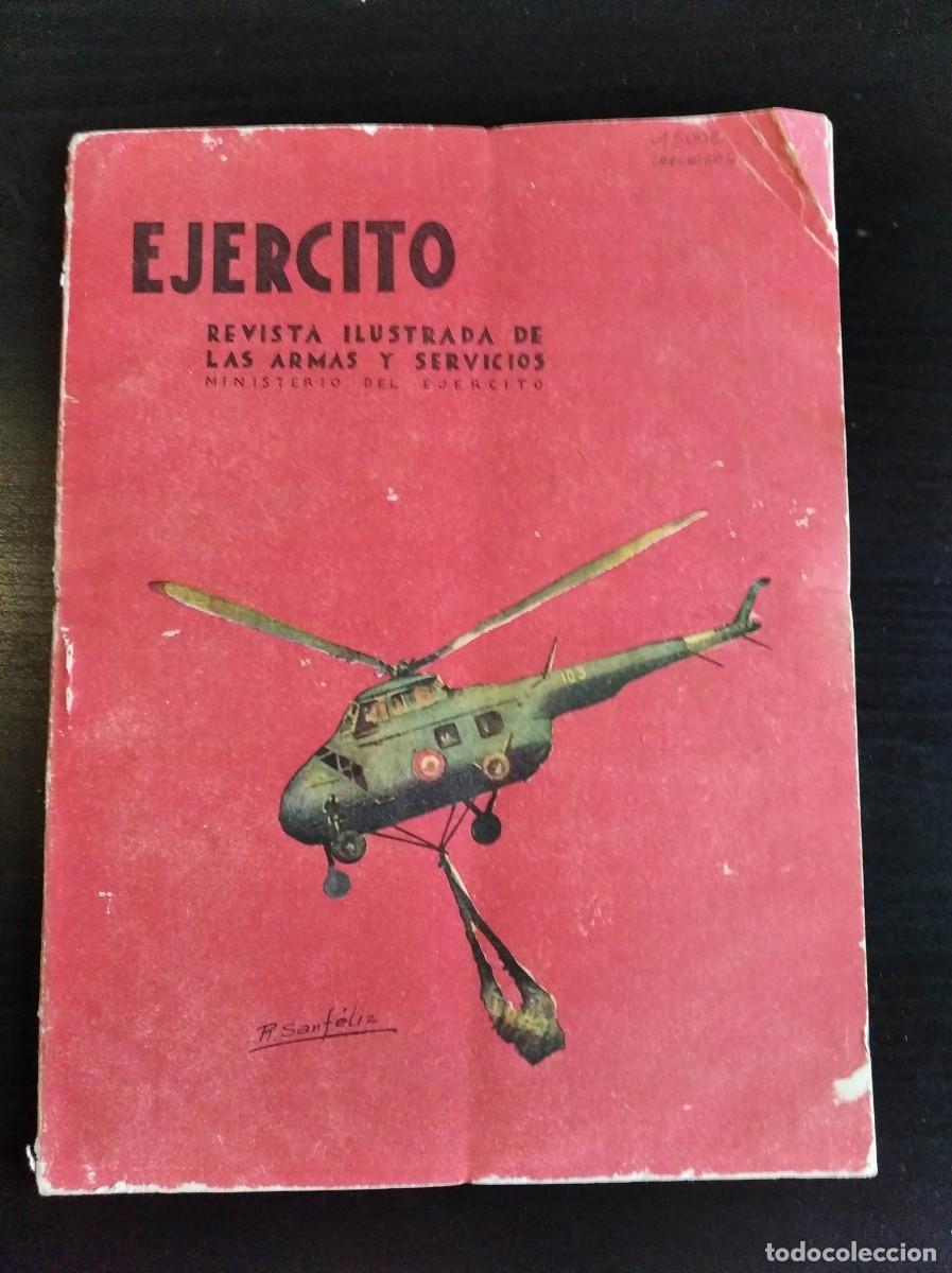 Militaria: REVISTA EJ&Eacute;RCITO. REVISTA ILUSTRADA DE LAS ARMAS Y SERVICIOS. N&ordm; 264. A&Ntilde;O 1962. LEER