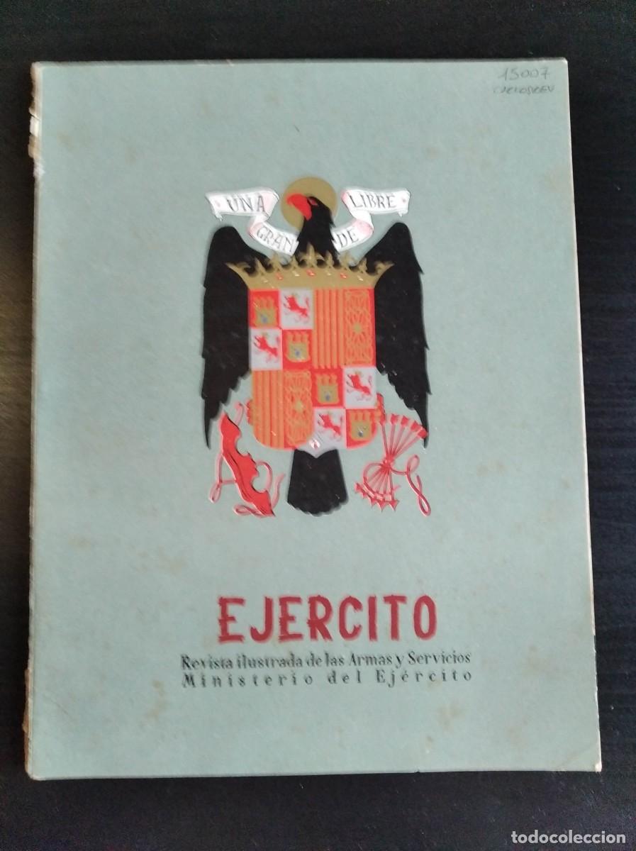 Militaria: REVISTA EJ&Eacute;RCITO. REVISTA ILUSTRADA DE LAS ARMAS Y SERVICIOS. N&ordm; 270. A&Ntilde;O 1962. LEER