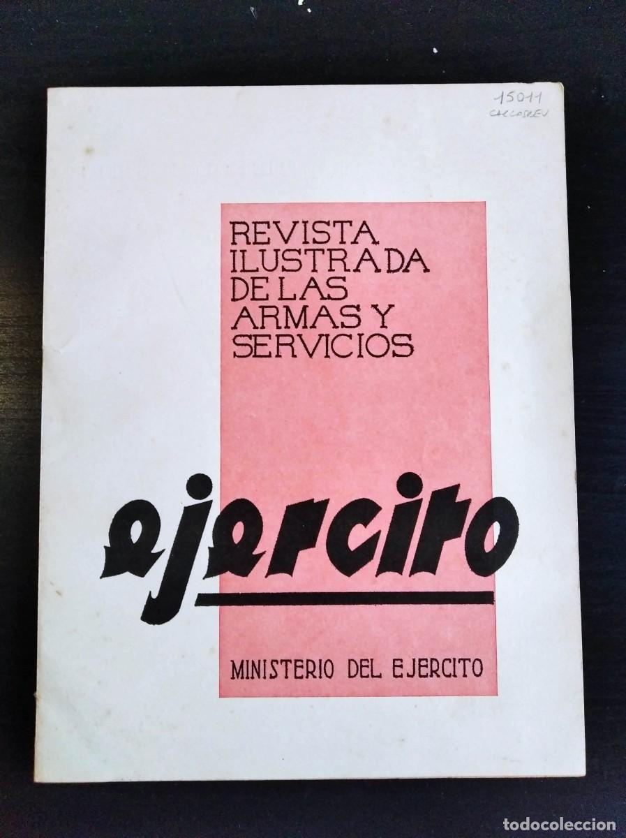Military Antiques: REVISTA EJ&Eacute;RCITO. REVISTA ILUSTRADA DE LAS ARMAS Y SERVICIOS. N&ordm; 298. A&Ntilde;O 1964. LEER