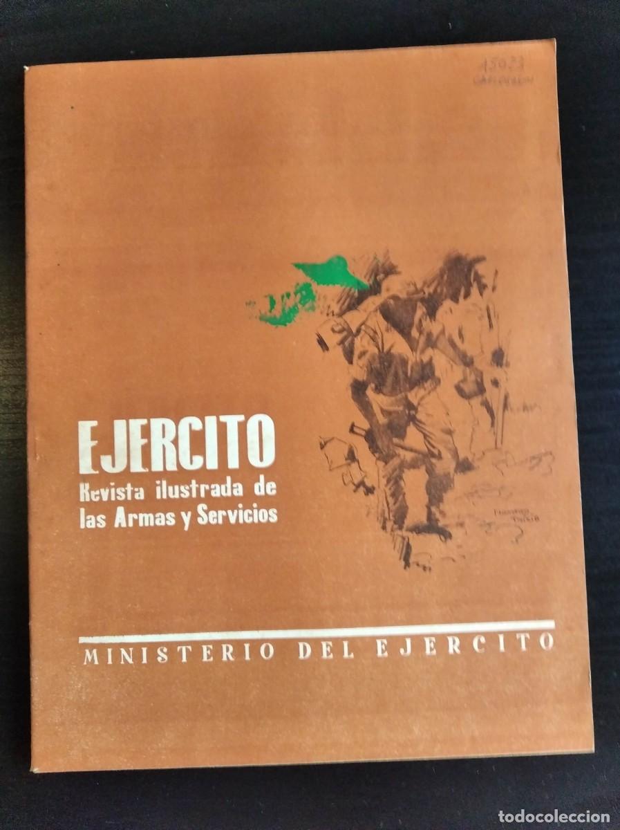 Military Antiques: REVISTA EJ&Eacute;RCITO. REVISTA ILUSTRADA DE LAS ARMAS Y SERVICIOS. N&ordm; 311. A&Ntilde;O 1965. LEER