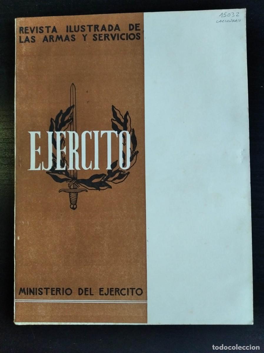 Military Antiques: REVISTA EJ&Eacute;RCITO. REVISTA ILUSTRADA DE LAS ARMAS Y SERVICIOS. N&ordm; 315. A&Ntilde;O 1966. LEER