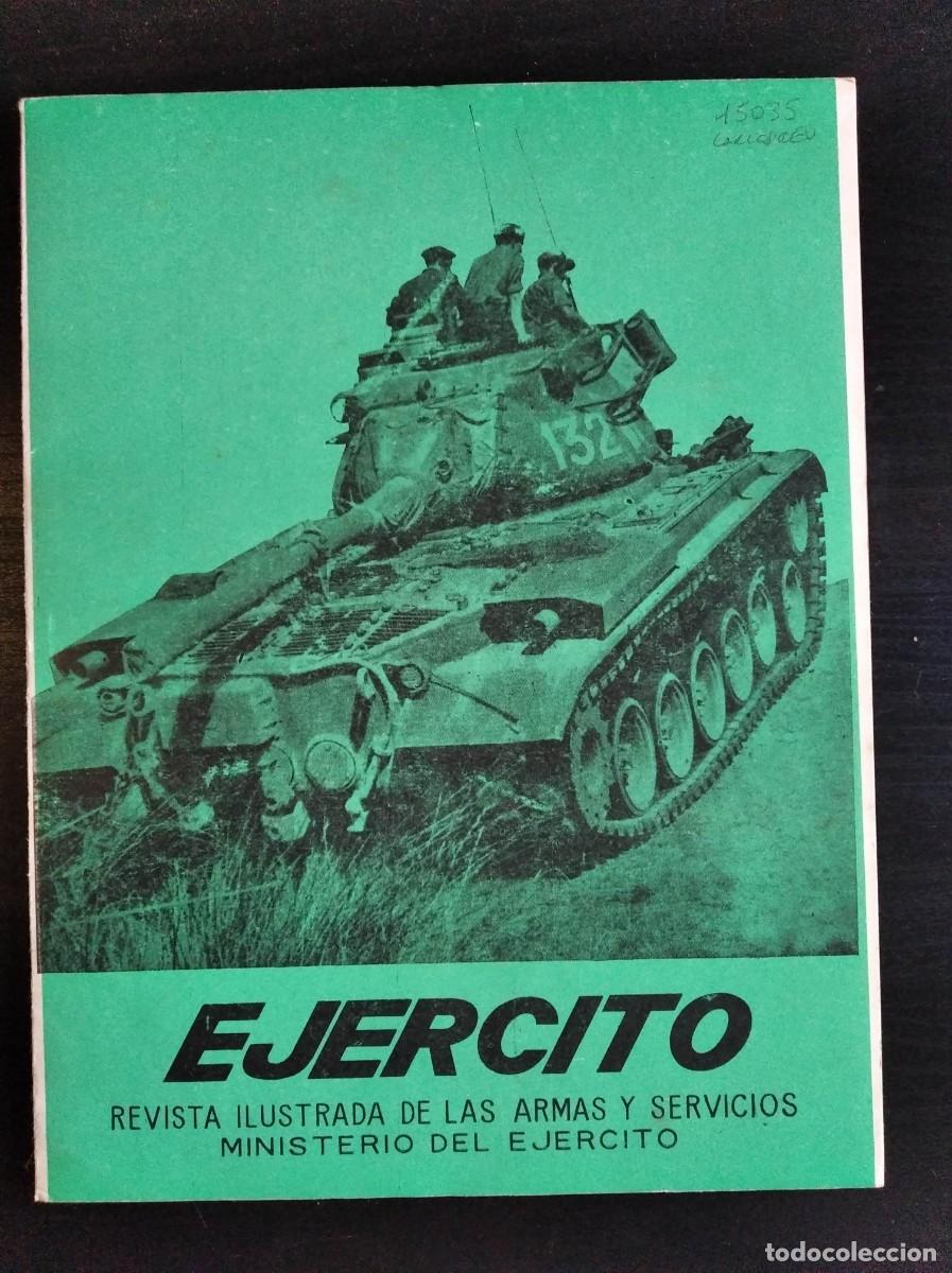 Militaria: REVISTA EJ&Eacute;RCITO. REVISTA ILUSTRADA DE LAS ARMAS Y SERVICIOS. N&ordm; 324. A&Ntilde;O 1967. LEER