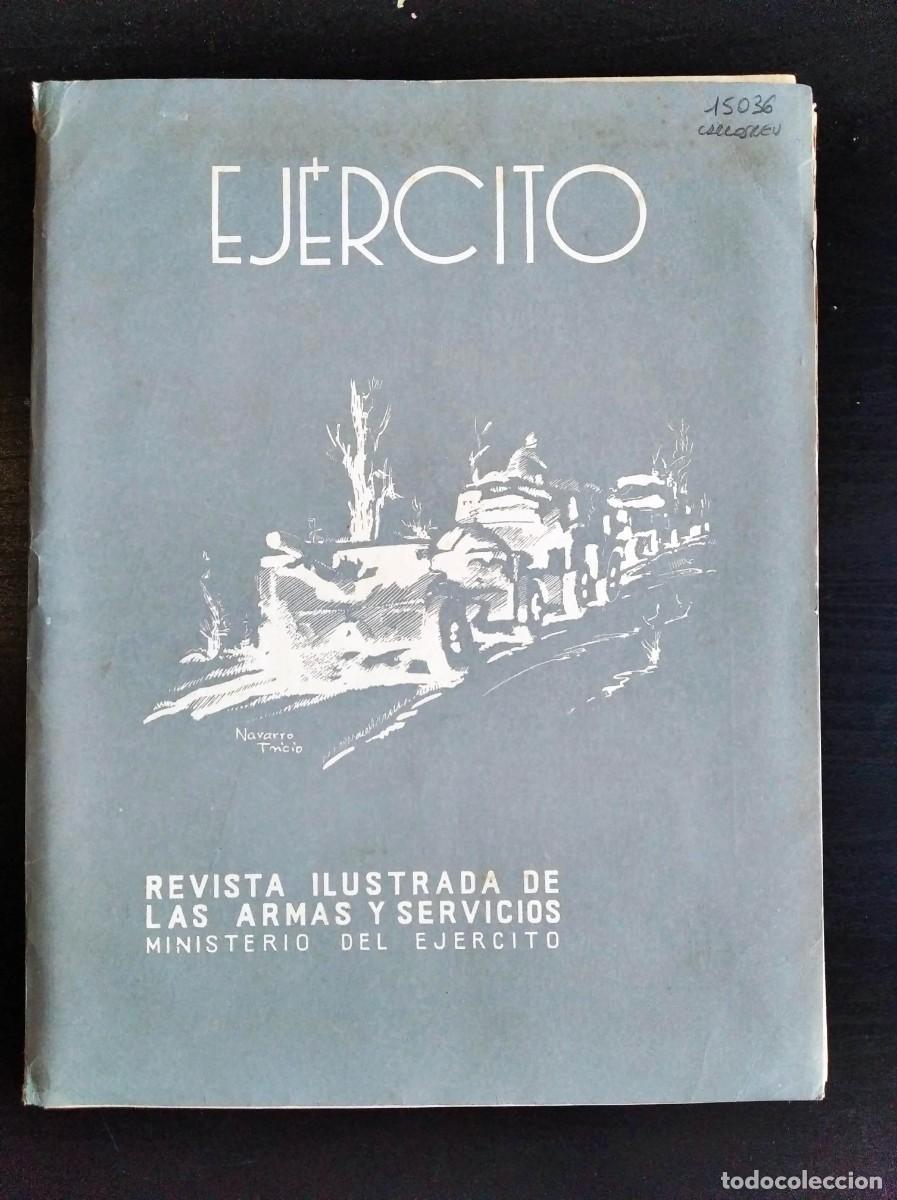 Militaria: REVISTA EJ&Eacute;RCITO. REVISTA ILUSTRADA DE LAS ARMAS Y SERVICIOS. LEER
