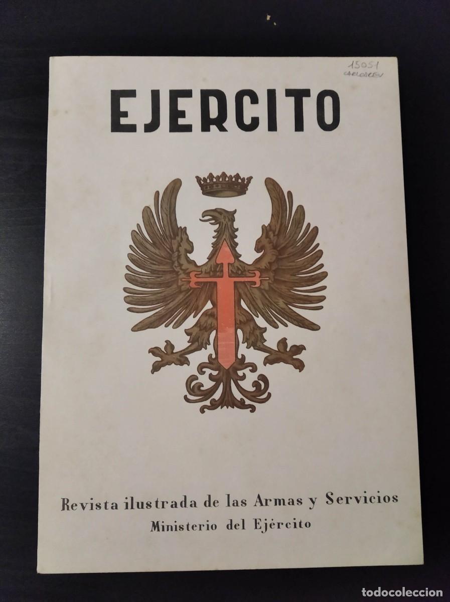 Militaria: REVISTA EJ&Eacute;RCITO. REVISTA ILUSTRADA DE LAS ARMAS Y SERVICIOS. N&ordm; 351. A&Ntilde;O 1969. LEER