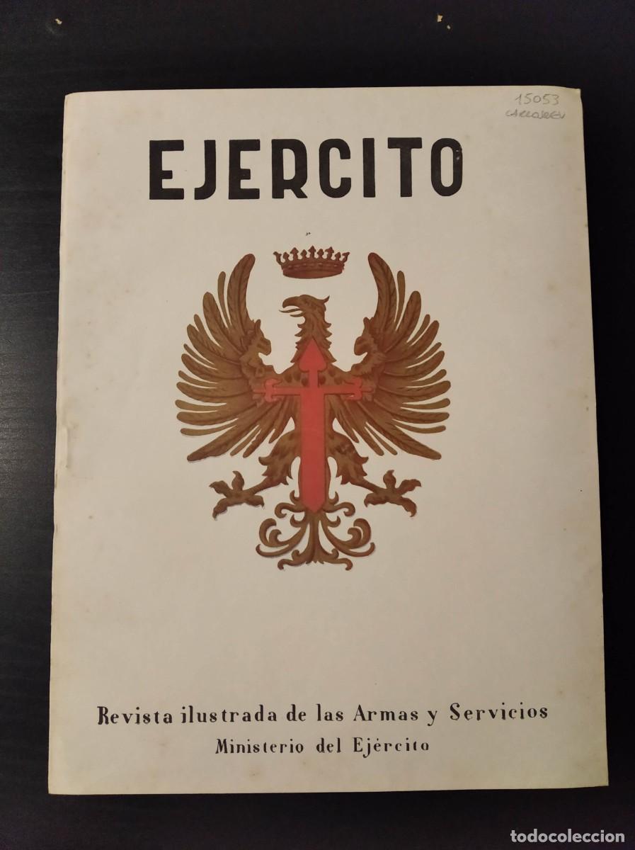 Militaria: REVISTA EJ&Eacute;RCITO. REVISTA ILUSTRADA DE LAS ARMAS Y SERVICIOS. N&ordm; 349. A&Ntilde;O 1969. LEER