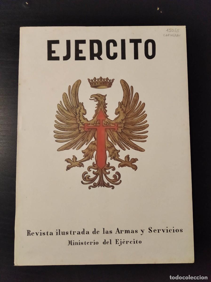 Militaria: REVISTA EJ&Eacute;RCITO. REVISTA ILUSTRADA DE LAS ARMAS Y SERVICIOS. N&ordm; 354. A&Ntilde;O 1969. LEER
