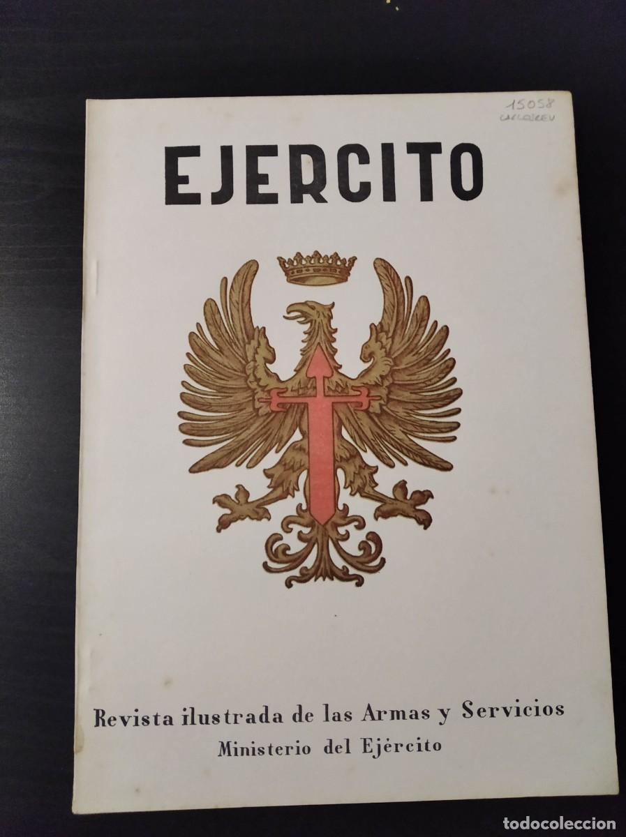 Militaria: REVISTA EJ&Eacute;RCITO. REVISTA ILUSTRADA DE LAS ARMAS Y SERVICIOS. N&ordm; 357. A&Ntilde;O 1969. LEER