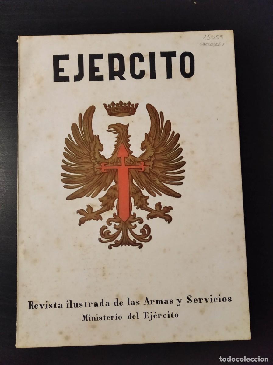 Militaria: REVISTA EJ&Eacute;RCITO. REVISTA ILUSTRADA DE LAS ARMAS Y SERVICIOS. N&ordm; 358. A&Ntilde;O 1969. LEER