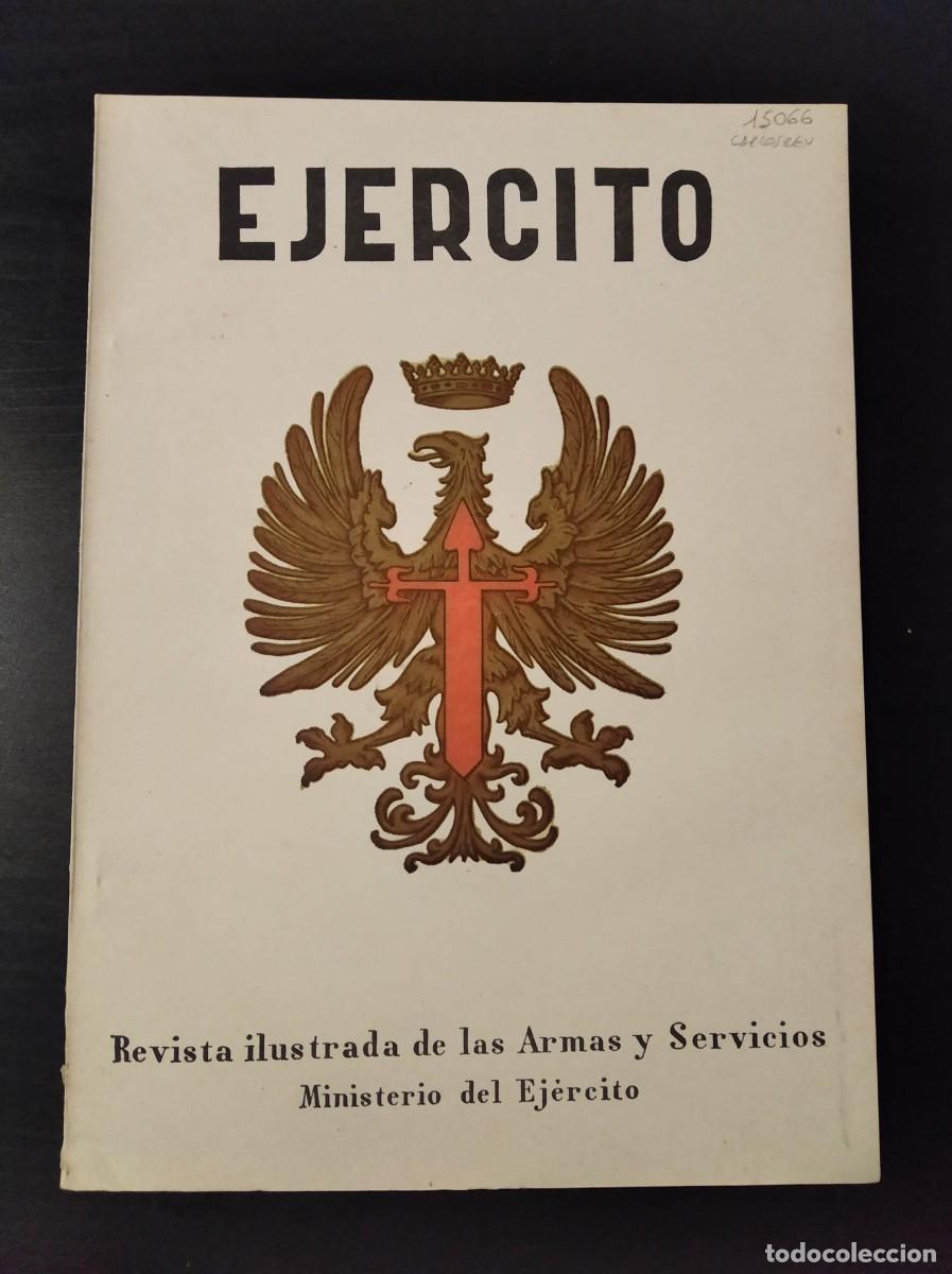 Militaria: REVISTA EJ&Eacute;RCITO. REVISTA ILUSTRADA DE LAS ARMAS Y SERVICIOS. N&ordm; 364. A&Ntilde;O 1970. LEER