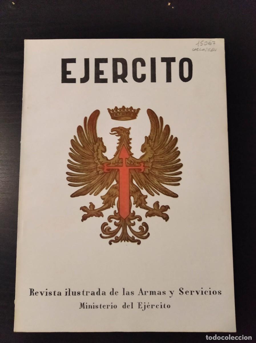 Militaria: REVISTA EJ&Eacute;RCITO. REVISTA ILUSTRADA DE LAS ARMAS Y SERVICIOS. N&ordm; 363. A&Ntilde;O 1970. LEER