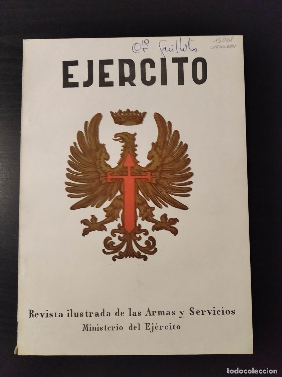 Militaria: REVISTA EJ&Eacute;RCITO. REVISTA ILUSTRADA DE LAS ARMAS Y SERVICIOS. N&ordm; 362. A&Ntilde;O 1970. LEER