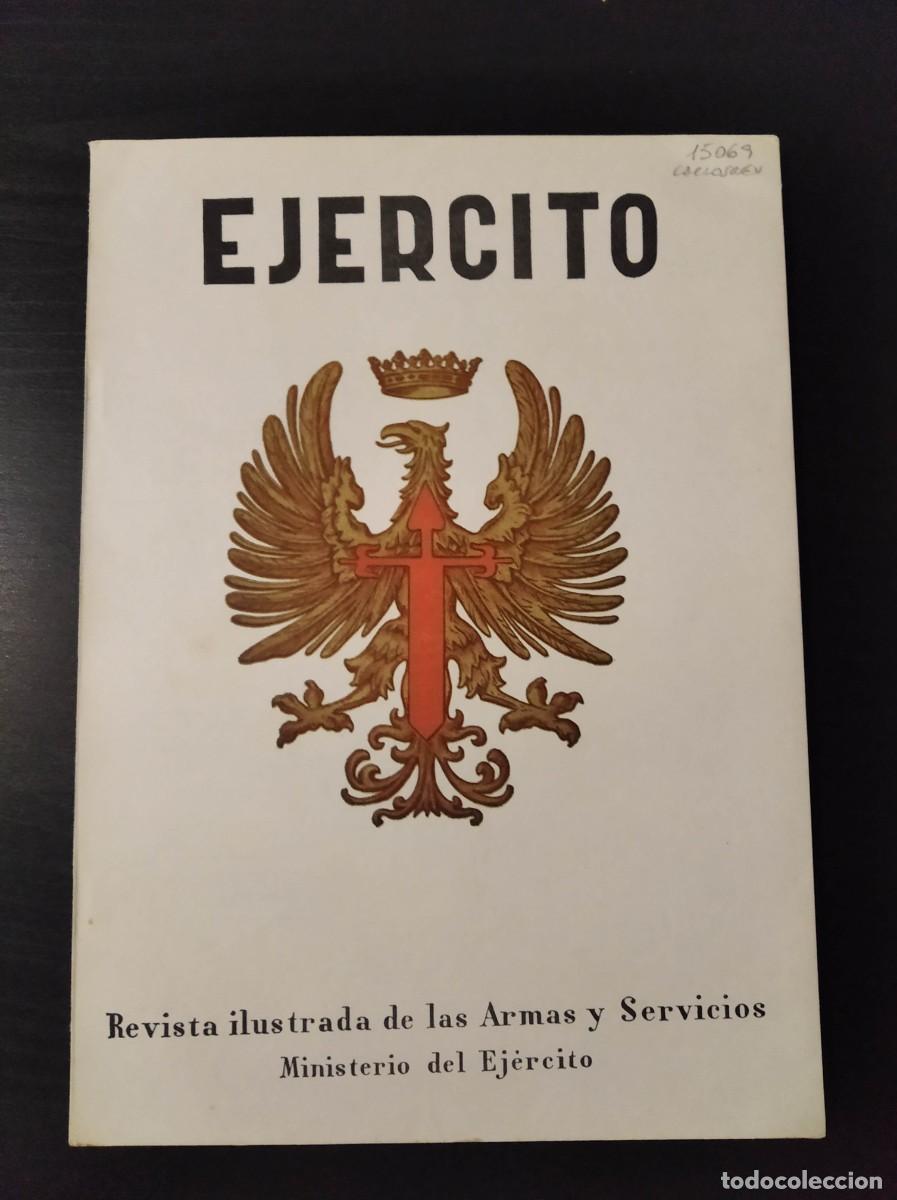 Militaria: REVISTA EJ&Eacute;RCITO. REVISTA ILUSTRADA DE LAS ARMAS Y SERVICIOS. N&ordm; 361. A&Ntilde;O 1970. LEER