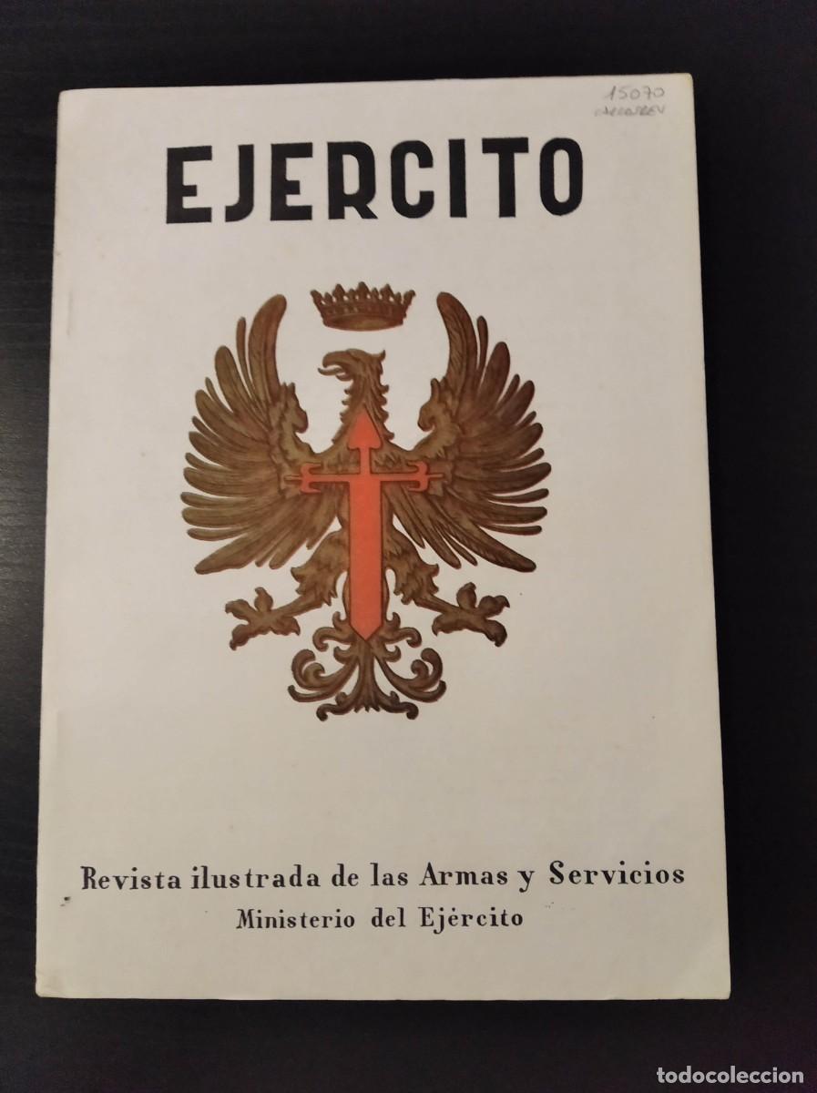 Militaria: REVISTA EJ&Eacute;RCITO. REVISTA ILUSTRADA DE LAS ARMAS Y SERVICIOS. N&ordm; 360. A&Ntilde;O 1970. LEER