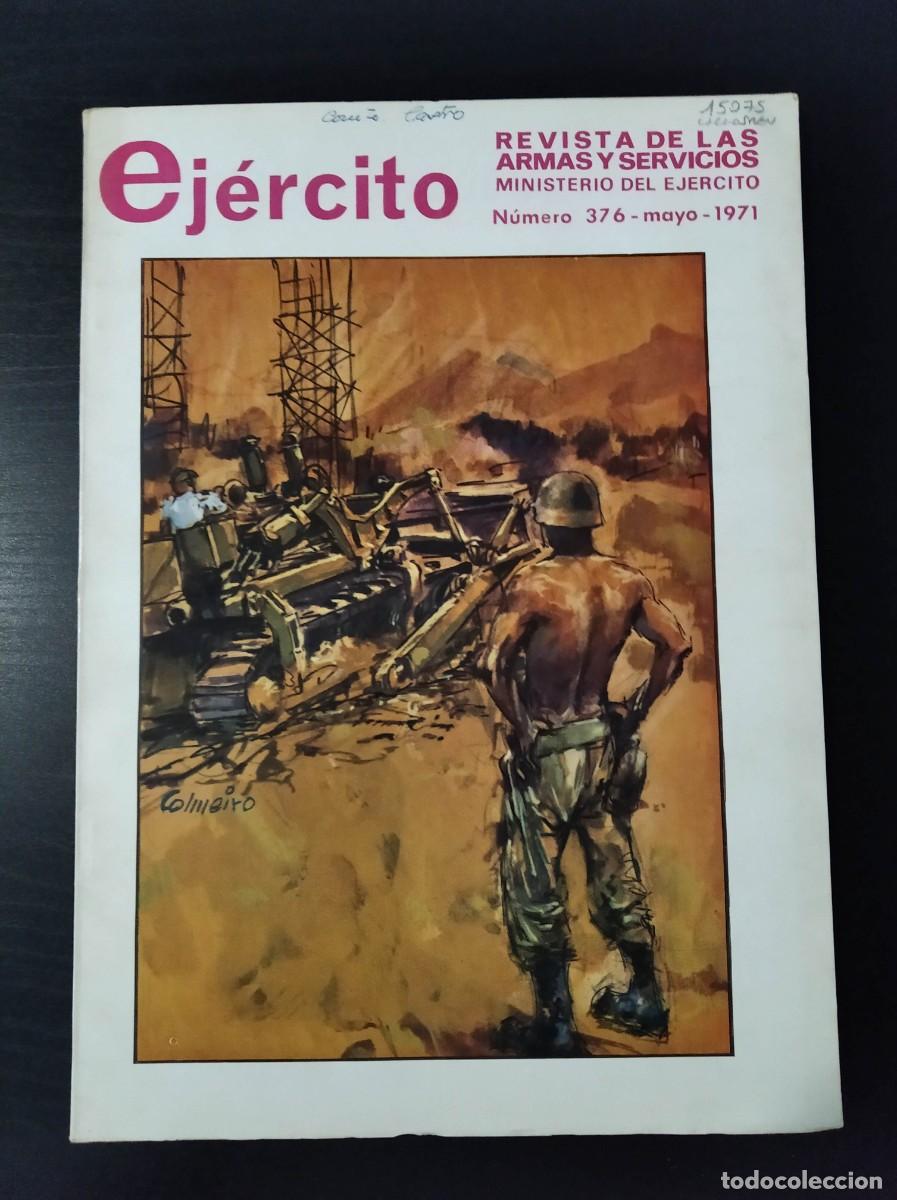 Militaria: REVISTA EJ&Eacute;RCITO. REVISTA ILUSTRADA DE LAS ARMAS Y SERVICIOS. N&ordm; 376. A&Ntilde;O 1971. LEER