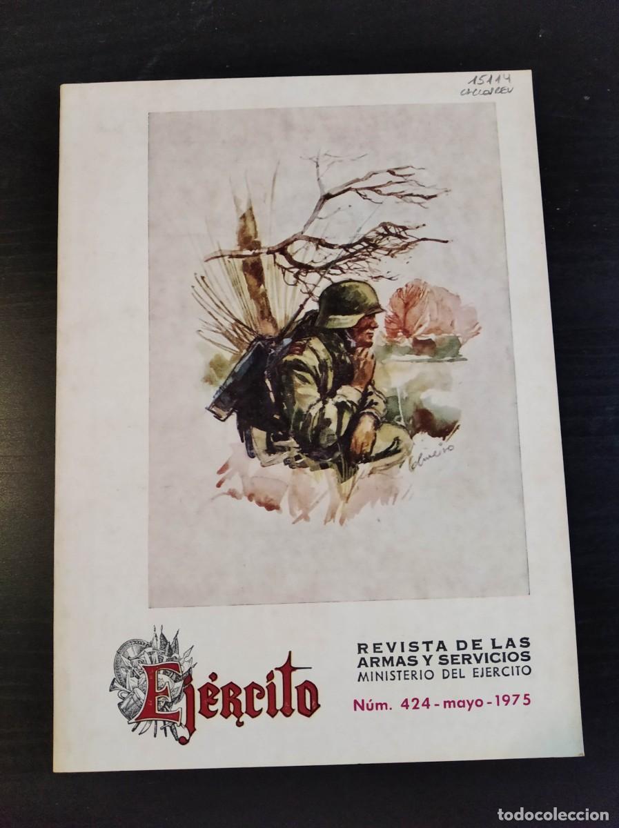Militaria: REVISTA EJ&Eacute;RCITO. REVISTA ILUSTRADA DE LAS ARMAS Y SERVICIOS. N&ordm; 426. A&Ntilde;O 1975. LEER