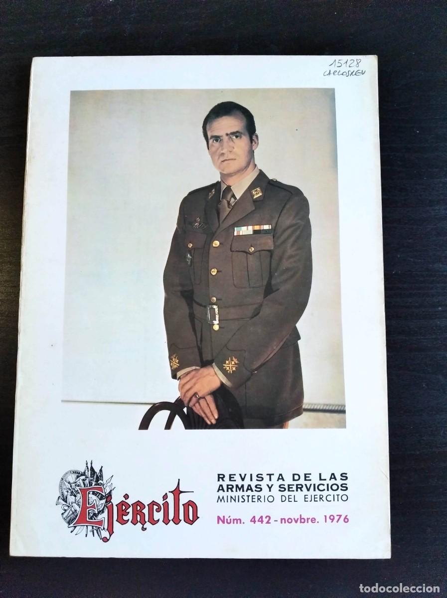 Military Antiques: REVISTA EJ&Eacute;RCITO. REVISTA ILUSTRADA DE LAS ARMAS Y SERVICIOS. N&ordm; 442. A&Ntilde;O 1976. LEER