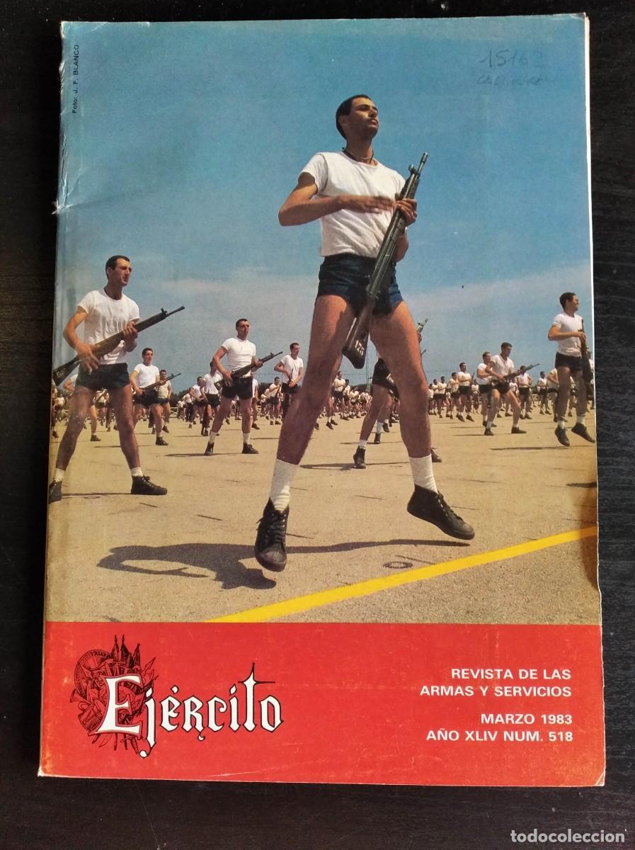 Military Antiques: REVISTA EJ&Eacute;RCITO. REVISTA ILUSTRADA DE LAS ARMAS Y SERVICIOS. N&ordm; 518. A&Ntilde;O 1983. LEER