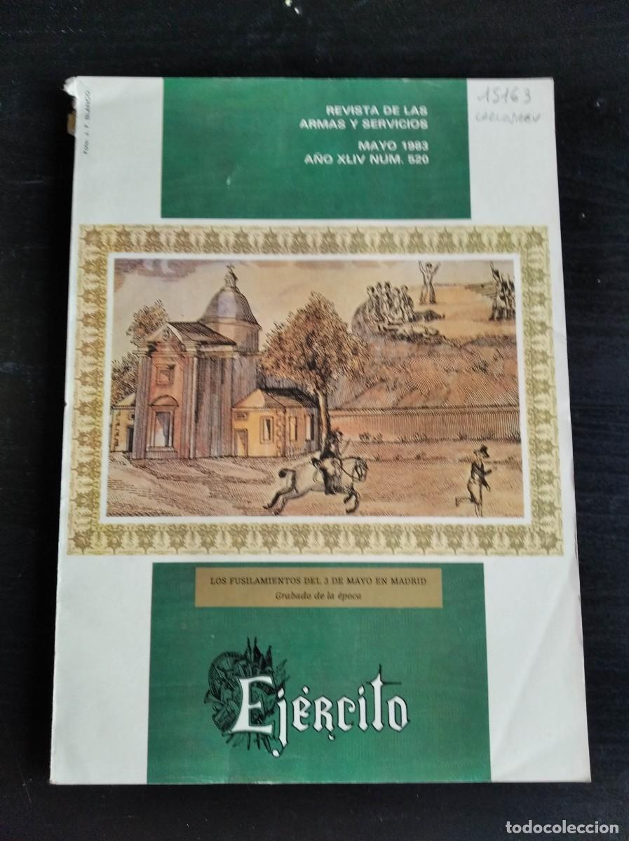 Military Antiques: REVISTA EJ&Eacute;RCITO. REVISTA ILUSTRADA DE LAS ARMAS Y SERVICIOS. N&ordm; 520. A&Ntilde;O 1983. LEER