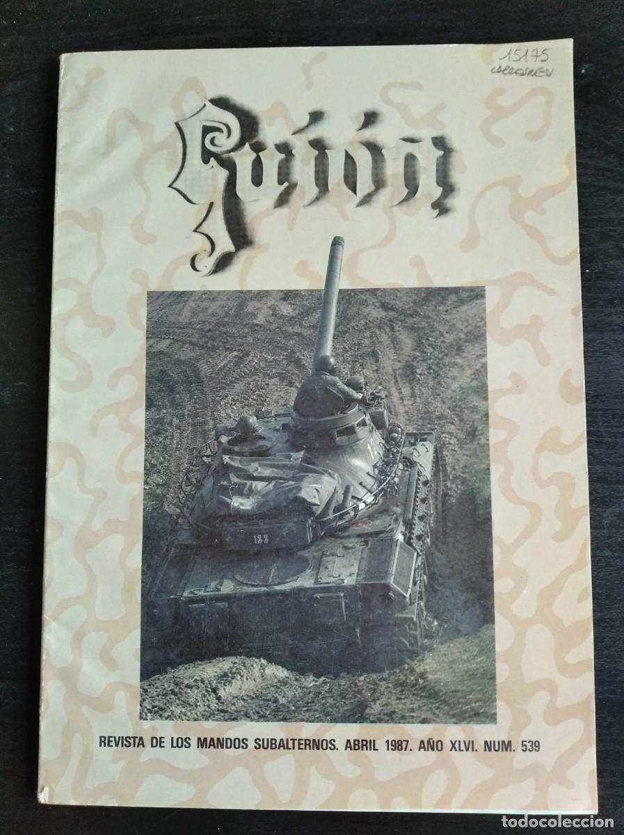 Military Antiques: REVISTA EJ&Eacute;RCITO. REVISTA ILUSTRADA DE LAS ARMAS Y SERVICIOS. N&ordm; 539. A&Ntilde;O 1987. LEER