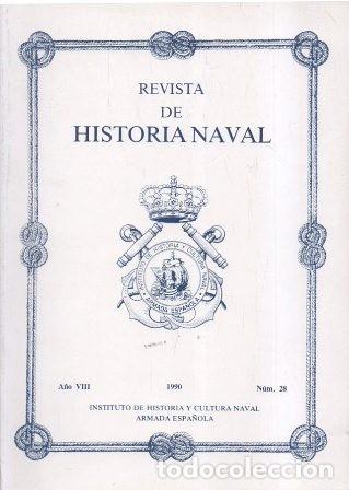 Military Antiques: REVISTA DE HISTORIA NAVAL. A&Ntilde;O VIII 1990 N&ordm; 30 - A-HM-1394
