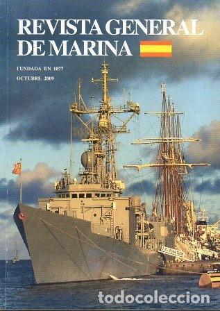 Military Antiques: REVISTA GENERAL DE MARINA - OCTUBRE DE 2009 TOMO 258 - A-REV-2513