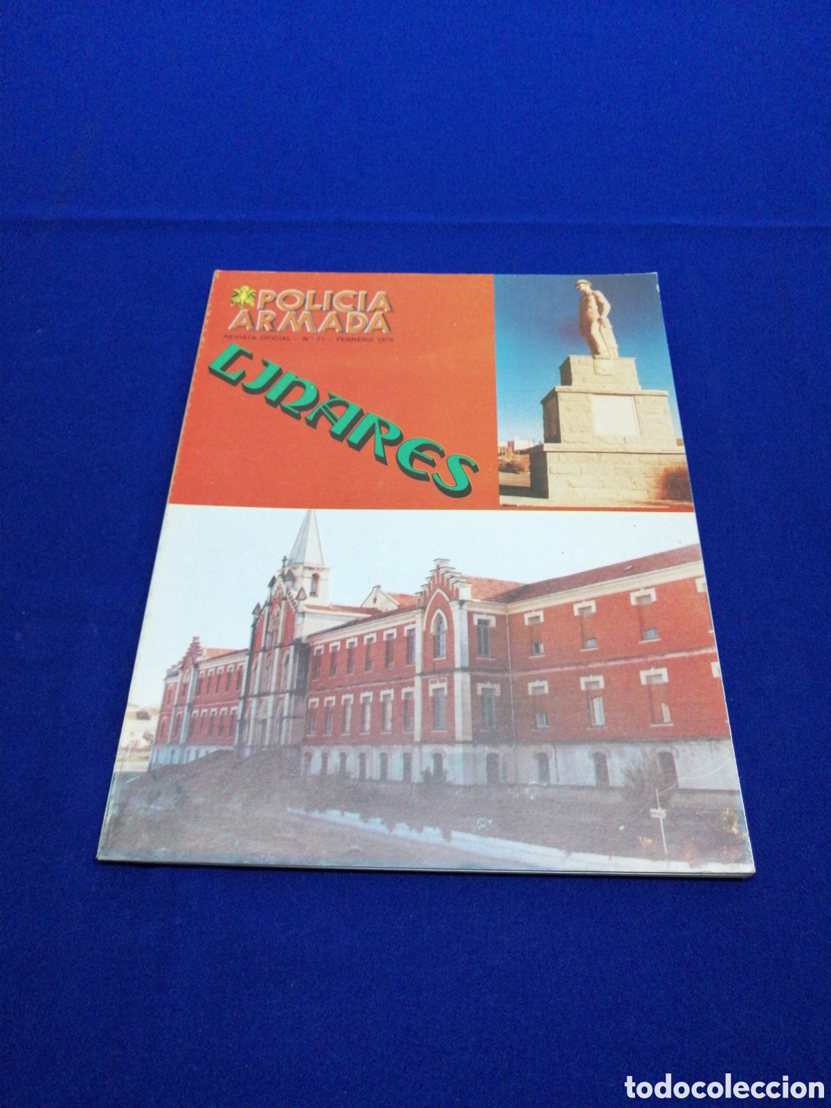 Militaria: POLIC&Iacute;A ARMADA REVISTA OFICIAL N&Uacute;MERO 71 FEBRERO 1978