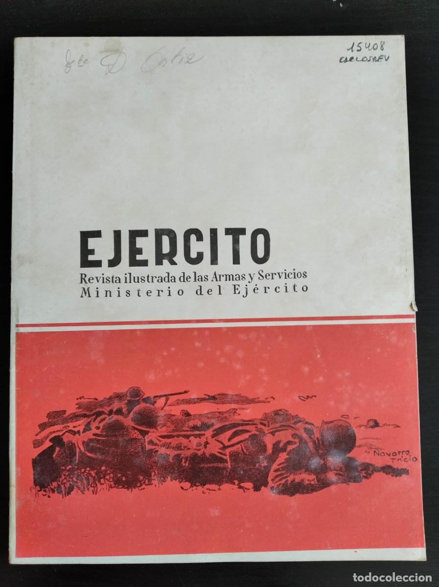 Military Antiques: EJERCITO. REVISTA ILUSTRADA DE LAS ARMAS Y SERVICIOS. N&ordm; 212. A&Ntilde;O 1957. LEER