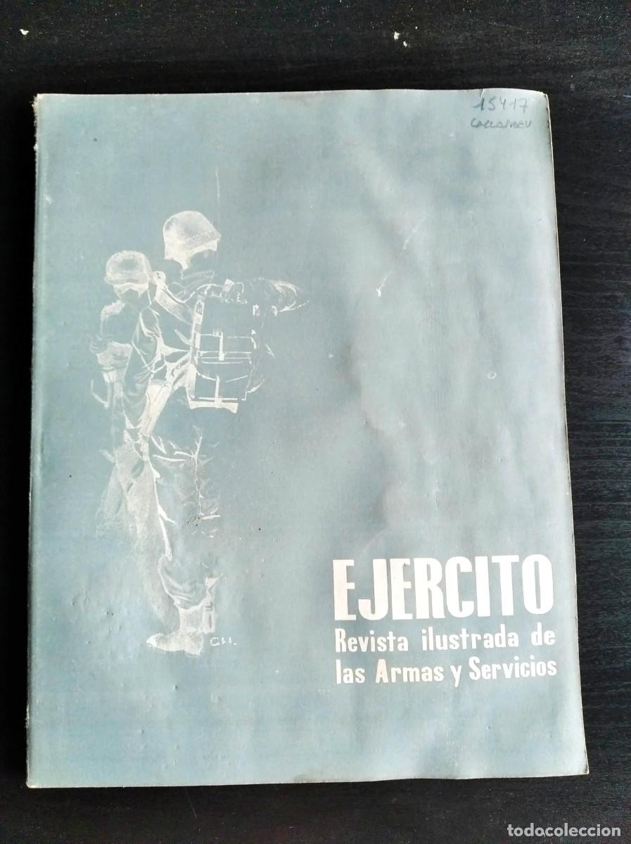 Military Antiques: EJERCITO. REVISTA ILUSTRADA DE LAS ARMAS Y SERVICIOS. N&ordm; 308. A&Ntilde;O 1965. LEER