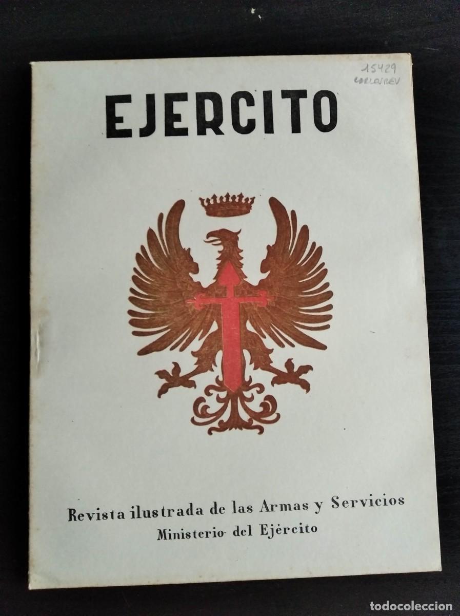 Military Antiques: EJERCITO. REVISTA ILUSTRADA DE LAS ARMAS Y SERVICIOS. N&ordm; 334. A&Ntilde;O 1967. LEER