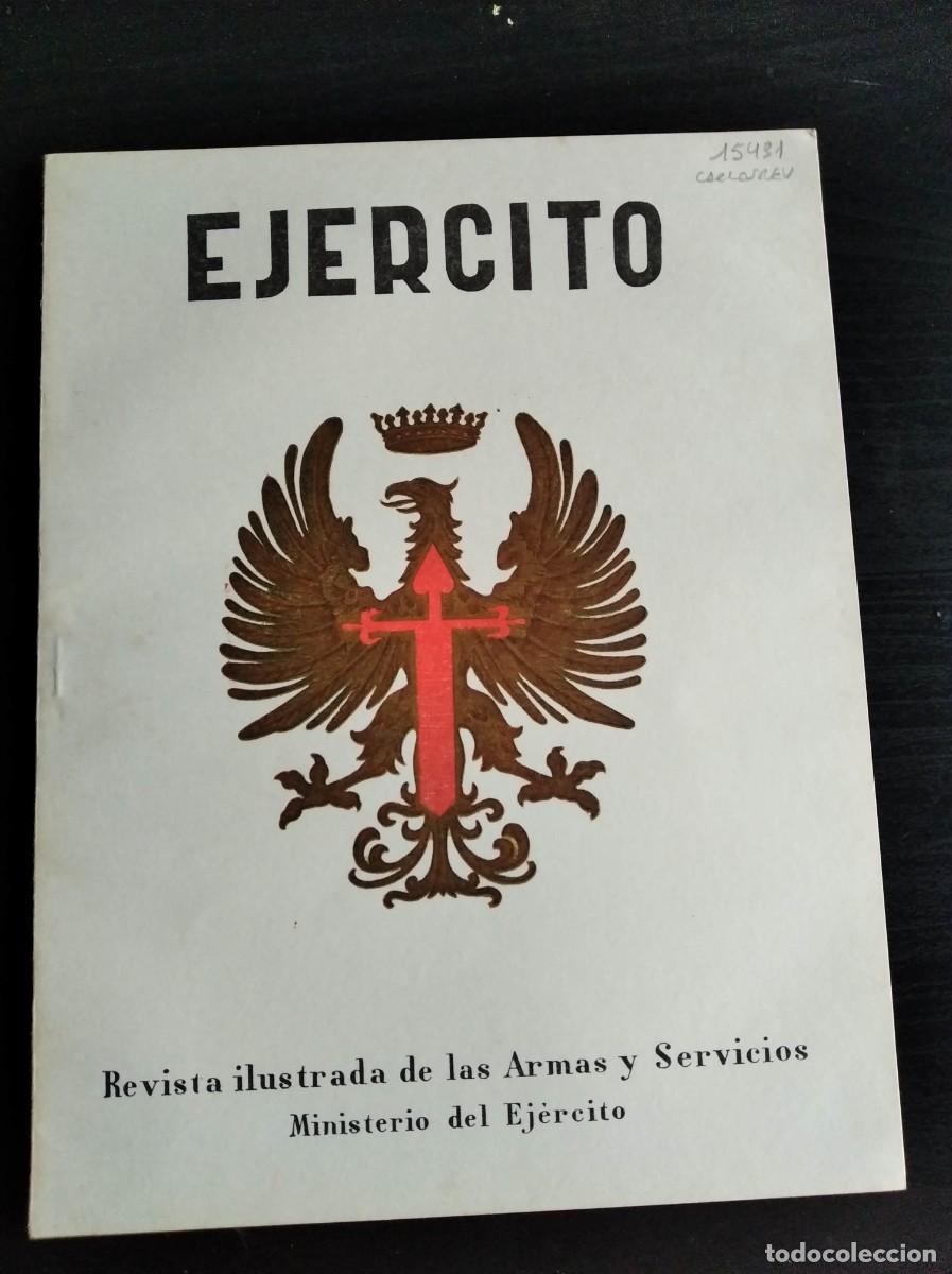 Military Antiques: EJERCITO. REVISTA ILUSTRADA DE LAS ARMAS Y SERVICIOS. N&ordm; 332. A&Ntilde;O 1967. LEER