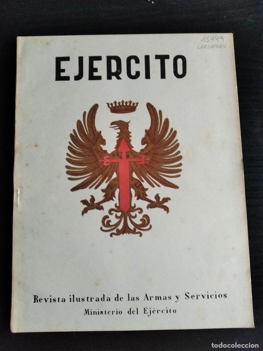 Military Antiques: EJERCITO. REVISTA ILUSTRADA DE LAS ARMAS Y SERVICIOS. N&ordm; 349. A&Ntilde;O 1969. LEER