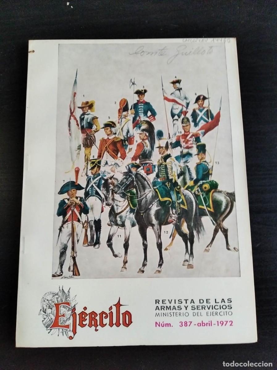 Military Antiques: EJERCITO. REVISTA ILUSTRADA DE LAS ARMAS Y SERVICIOS. N&ordm; 387. A&Ntilde;O 1972. MONUMENTOS DE EVOCACI. LEER