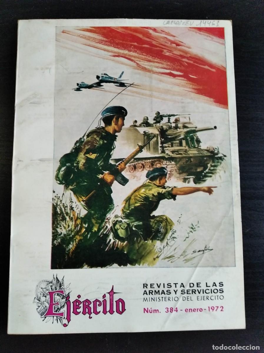 Military Antiques: EJERCITO. REVISTA ILUSTRADA DE LAS ARMAS Y SERVICIOS. N&ordm; 384. A&Ntilde;O 1972. ARTILLER&Iacute;A AUTOPROPUL.. LEER