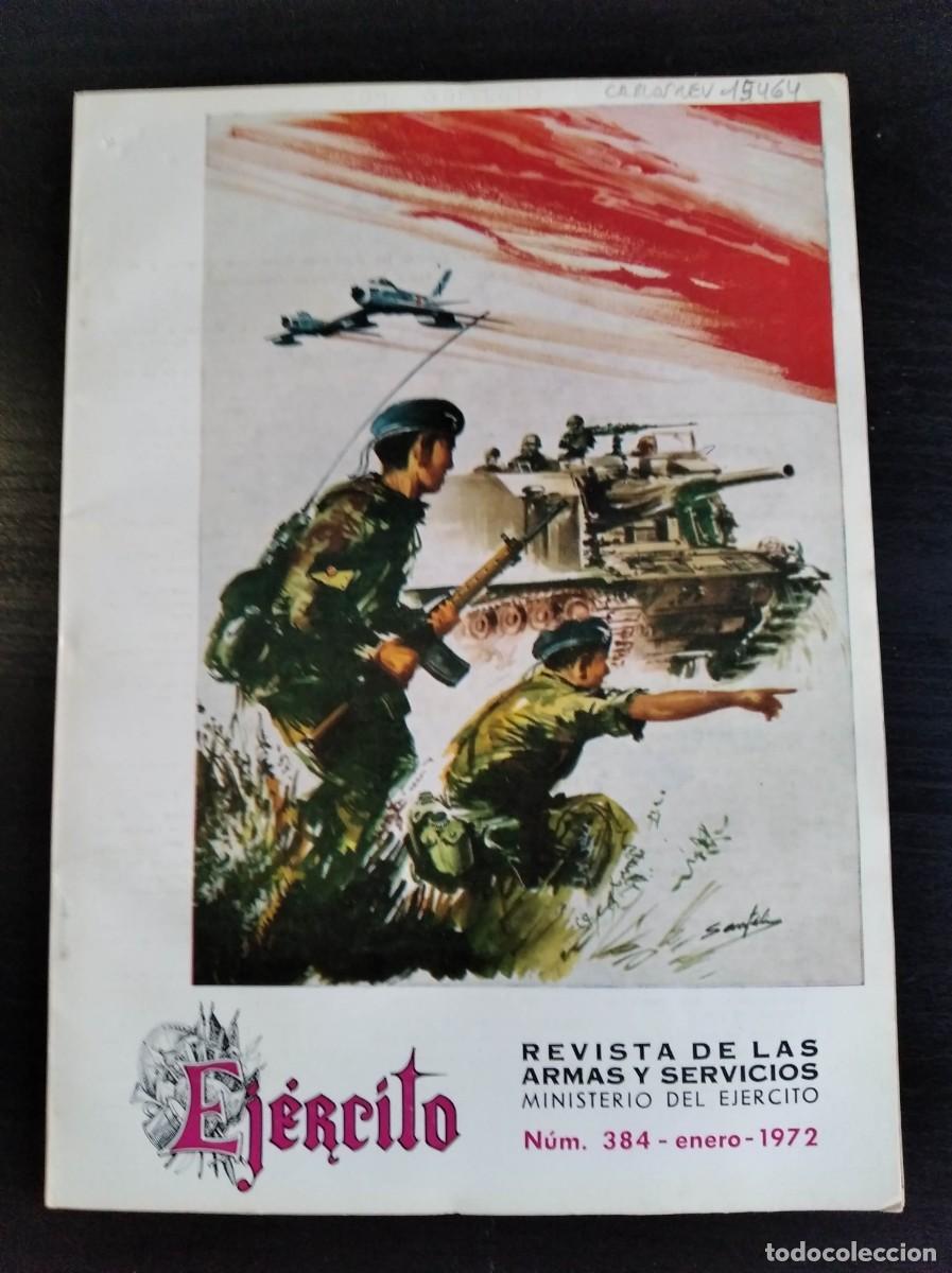 Military Antiques: EJERCITO. REVISTA ILUSTRADA DE LAS ARMAS Y SERVICIOS. N&ordm; 384. A&Ntilde;O 1972. ARTILLER&Iacute;A AUTOPROPUL.. LEER