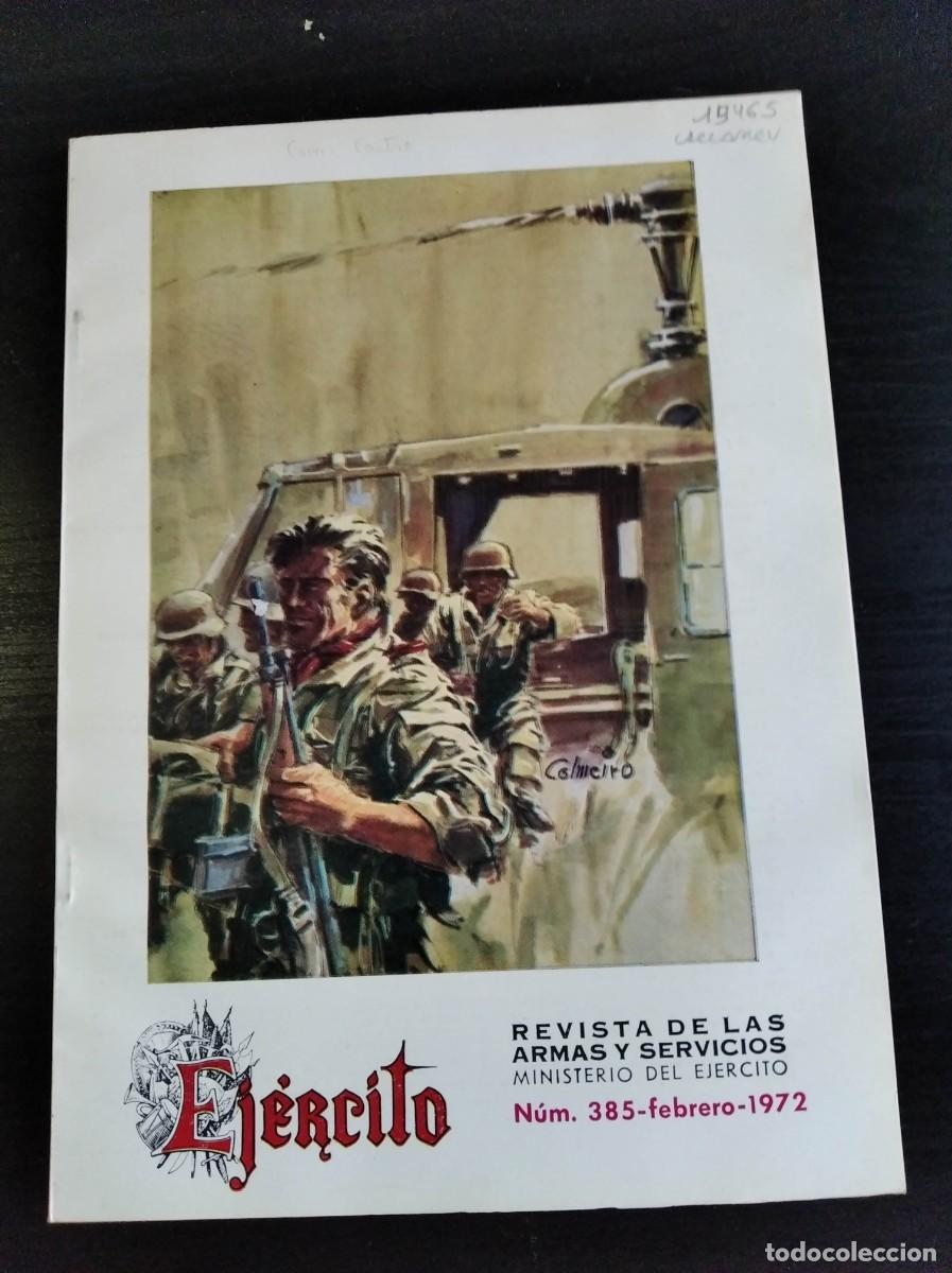 Military Antiques: EJERCITO. REVISTA ILUSTRADA DE LAS ARMAS Y SERVICIOS. N&ordm; 385. A&Ntilde;O 1972. LA VOCACI&Oacute;N MILITAR Y.. LEER