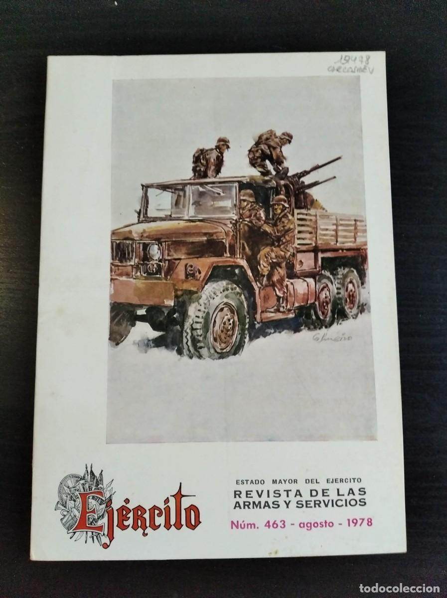 Military Antiques: EJERCITO. REVISTA ILUSTRADA DE LAS ARMAS Y SERVICIOS. N&ordm; 463. A&Ntilde;O 1978. LA DEFENSA DE COSTAS... LEER