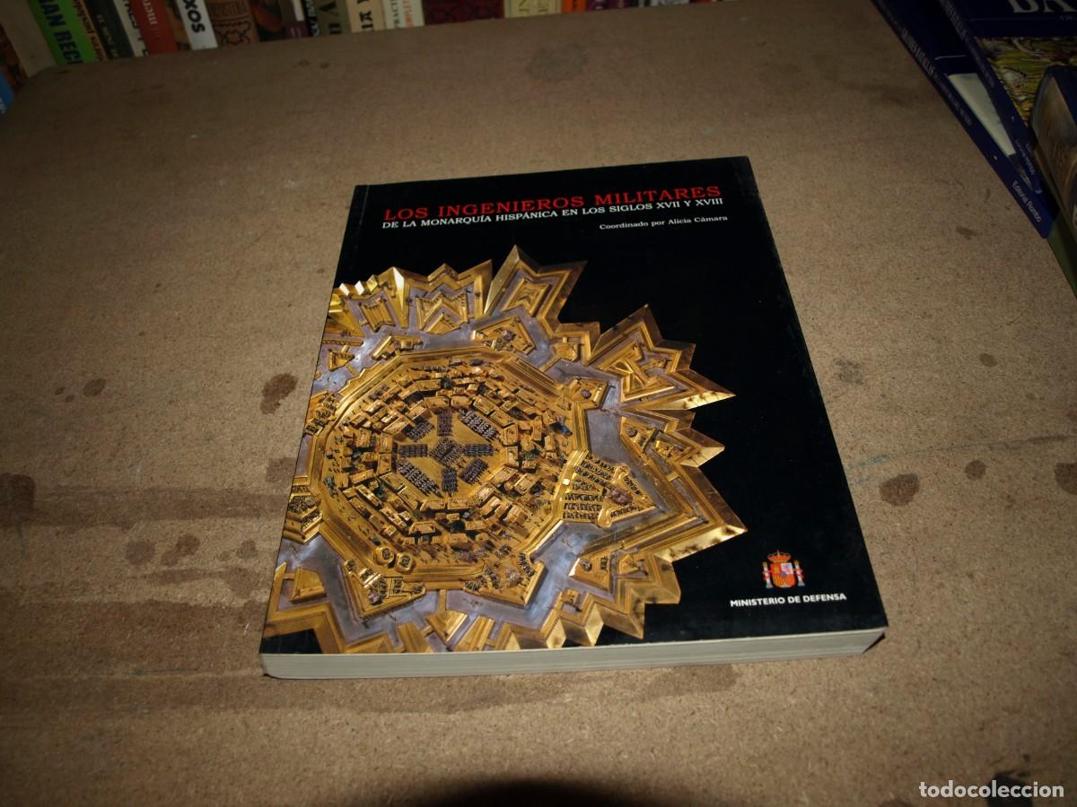 Military Antiques: Los ingenieros militares, Alicia Camara, Instituto de Defensa